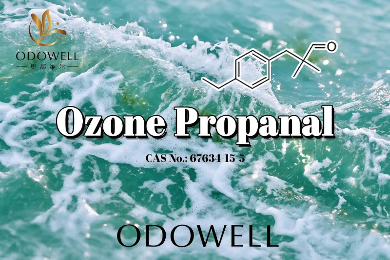 ODOWELL তাজা সামুদ্রিক এবং ওজোনিক সুগন্ধি অ্যাপ্লিকেশনের জন্য ওজোন প্রোপানালের সুপারিশ করে